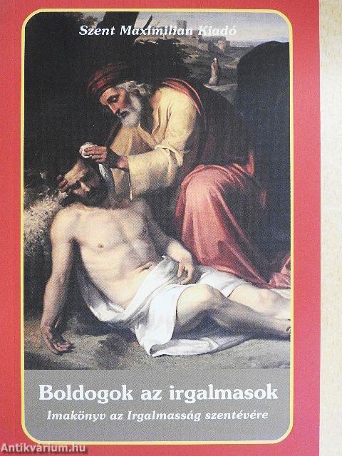 Boldogok az irgalmasok