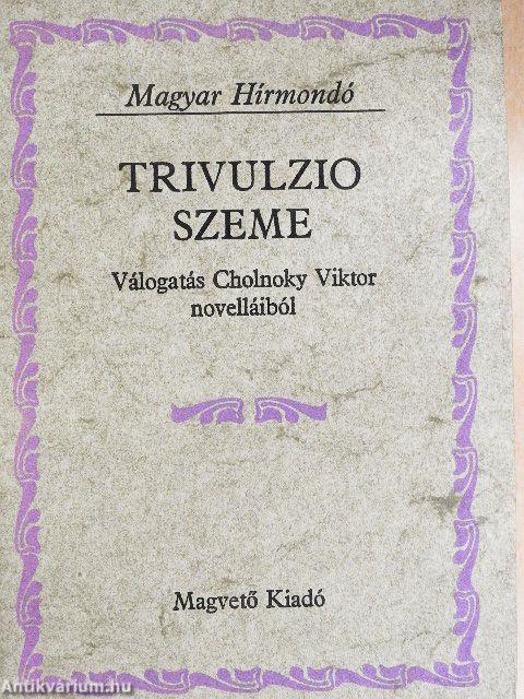 Trivulzio szeme