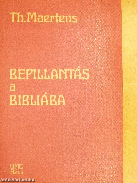 Bepillantás a Bibliába