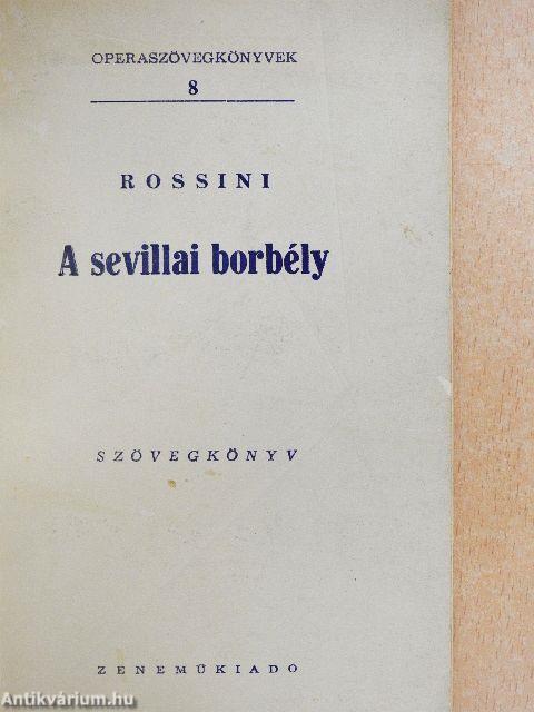 Rossini: A sevillai borbély