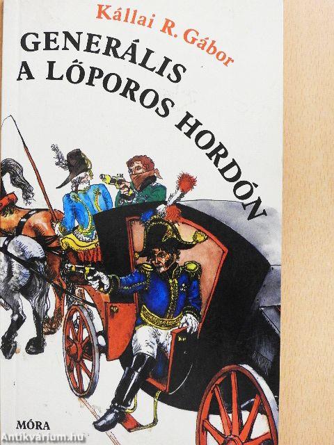 Generális a lőporos hordón