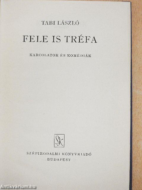 Fele is tréfa