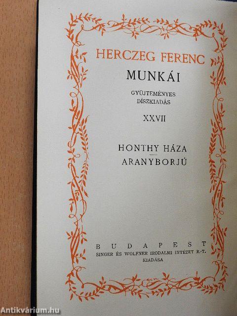Honthy háza/Aranyborjú