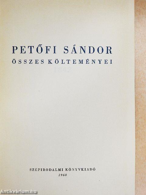 Petőfi Sándor összes költeményei I-II.