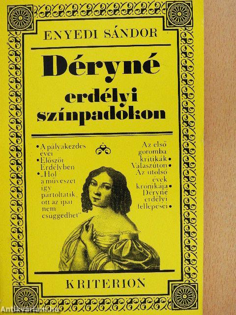 Déryné erdélyi színpadokon