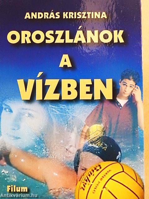 Oroszlánok a vízben