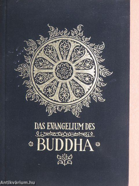 Das Evangelium des Buddha