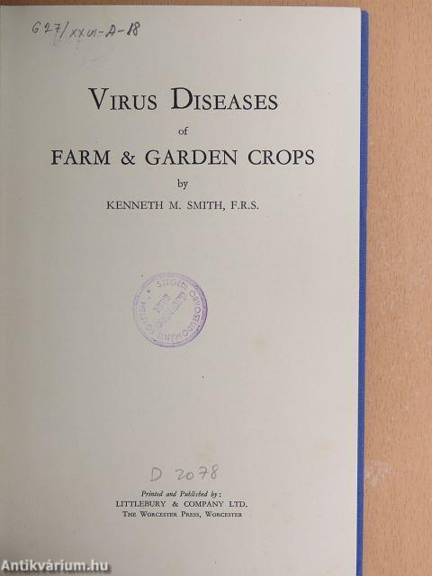 Virus diseases of farm & garden crops