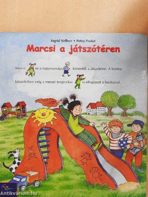 Marcsi a játszótéren