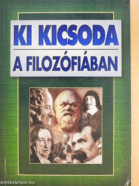 Ki kicsoda a filozófiában