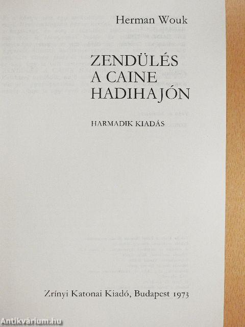 Zendülés a Caine hadihajón