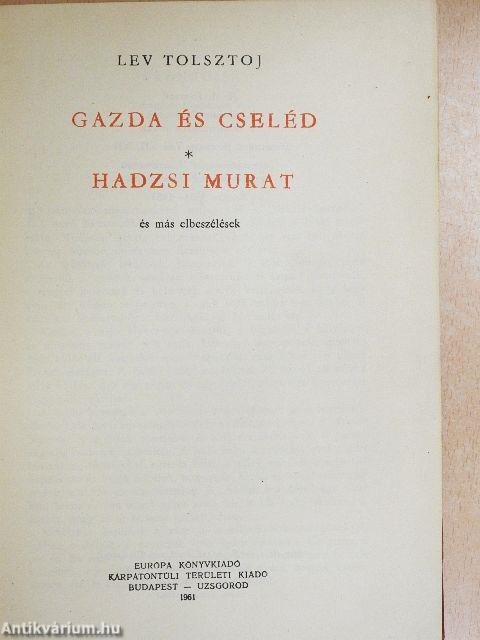 Gazda és cseléd/Hadzsi Murat