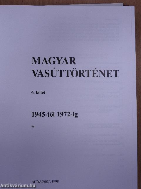 Magyar vasúttörténet 6.