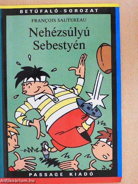 Nehézsúlyú Sebestyén