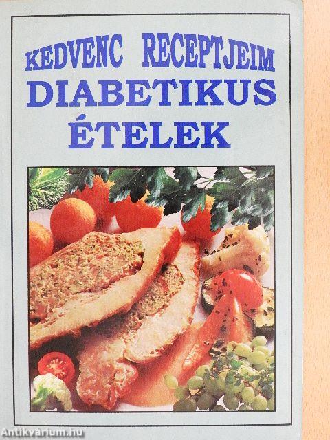 Kedvenc receptjeim - Diabetikus ételek