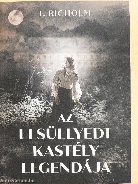 Az elsüllyedt kastély legendája