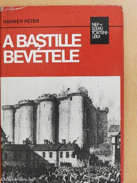 A Bastille bevétele