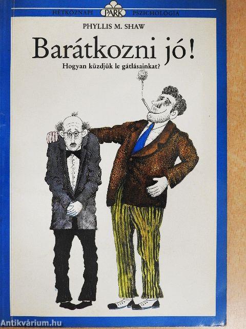 Barátkozni jó!