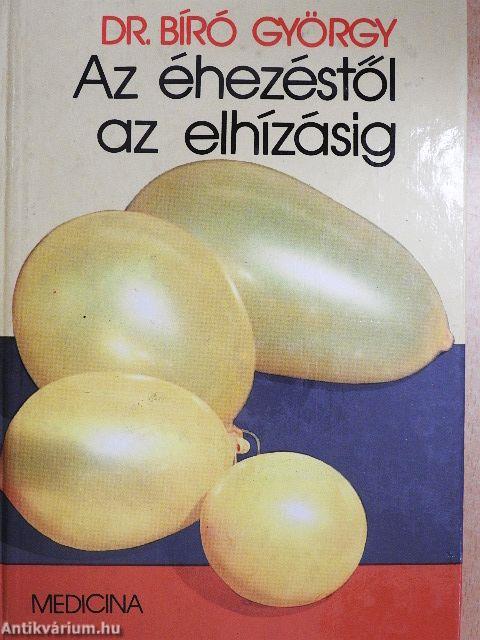 Az éhezéstől az elhízásig