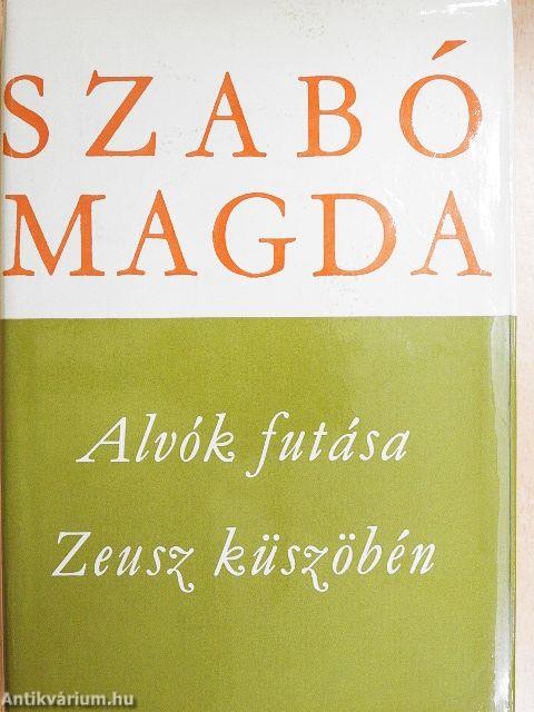 Alvók futása/Zeusz küszöbén