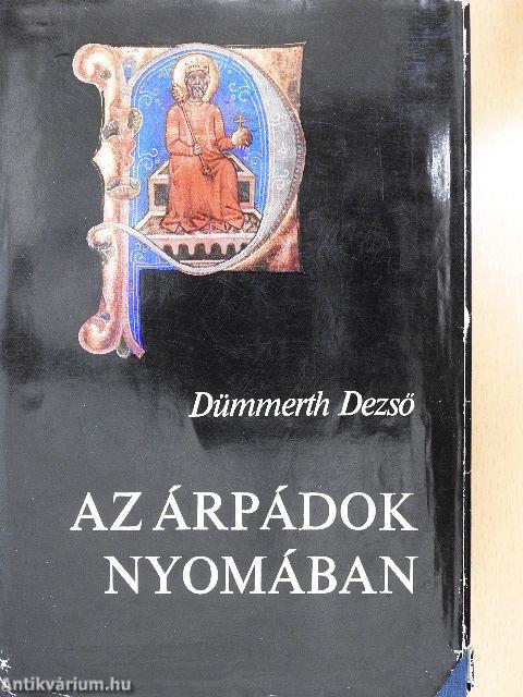 Az Árpádok nyomában