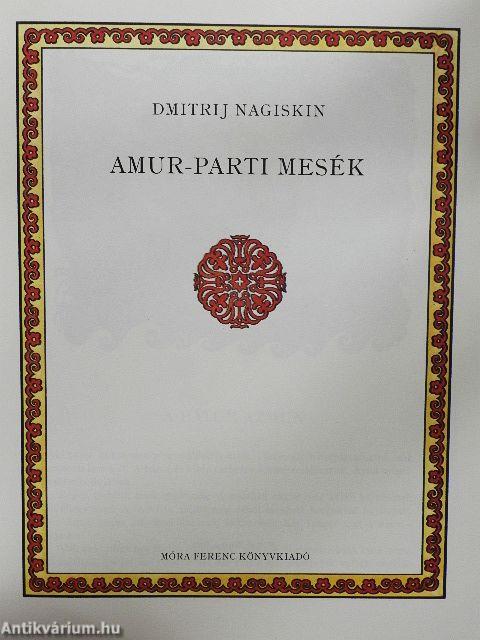 Amur-parti mesék