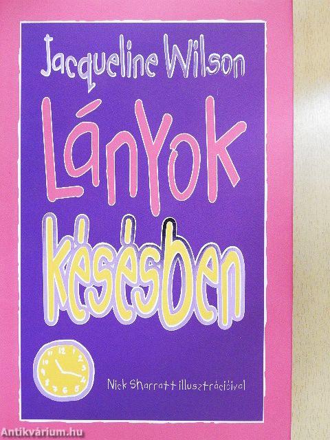 Lányok késésben