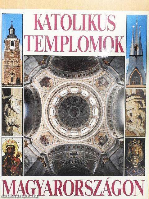 Katolikus templomok Magyarországon