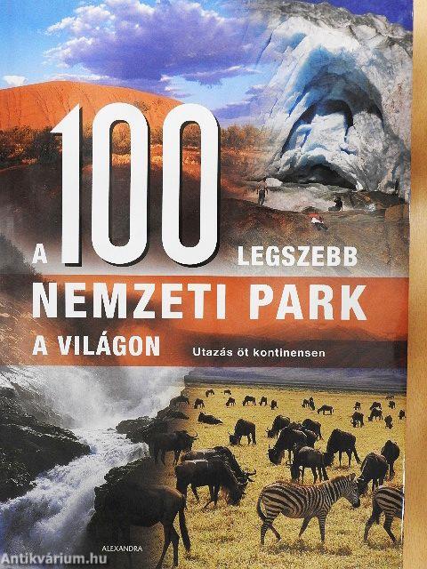 A 100 legszebb nemzeti park a világon