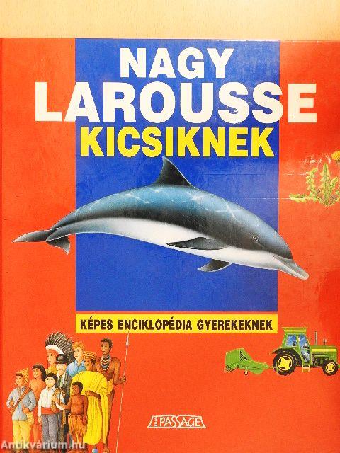 Nagy Larousse kicsiknek