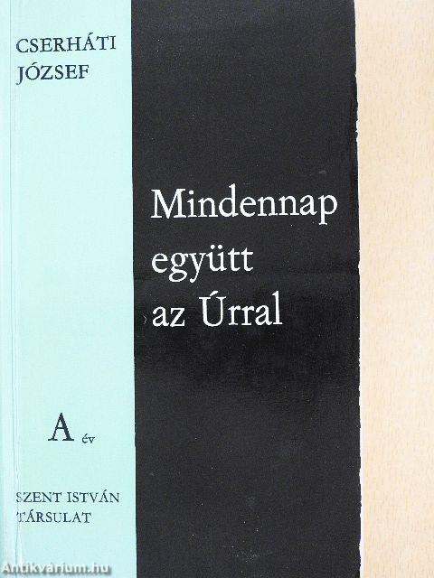 Mindennap együtt az Úrral - A év