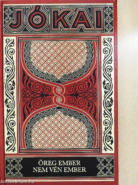 Öreg ember nem vén ember