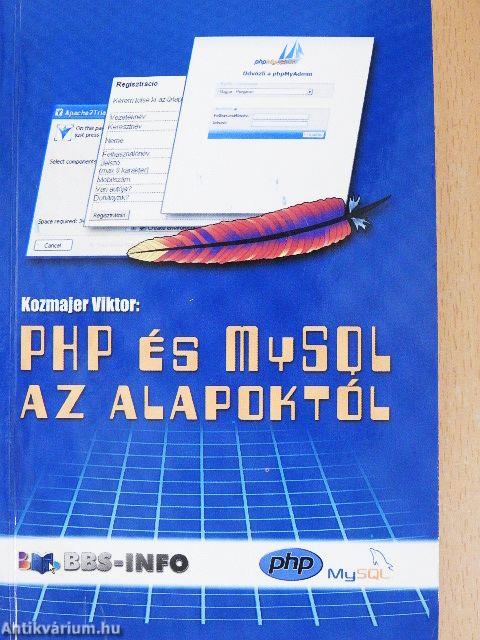 PHP és MySQL az alapoktól