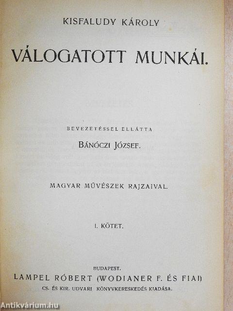 Kisfaludy Károly válogatott munkái I-II.