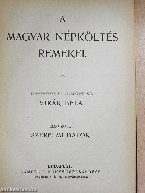 A magyar népköltés remekei I-II.