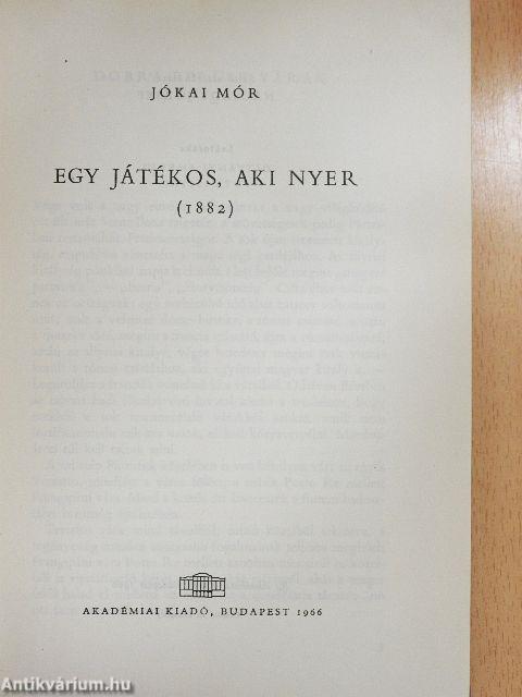 Egy játékos, aki nyer