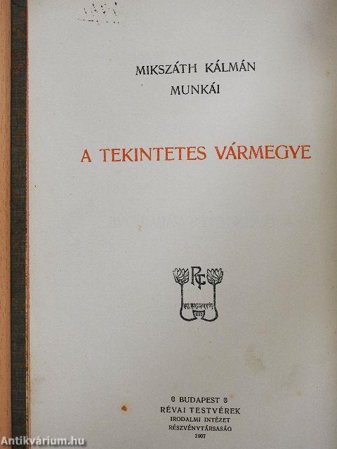 A tekintetes vármegye