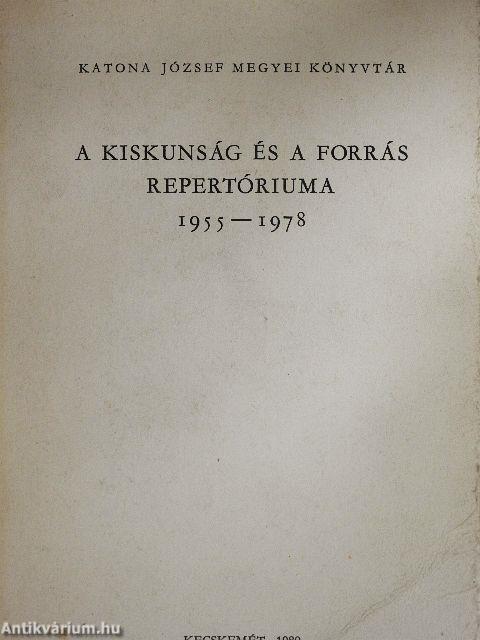 A Kiskunság és a Forrás repertóriuma 1955-1978