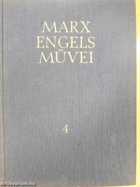 Karl Marx és Friedrich Engels művei 4.