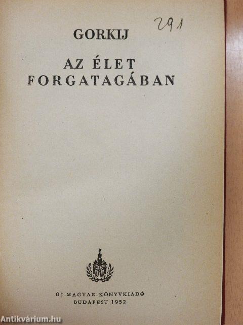 Az élet forgatagában