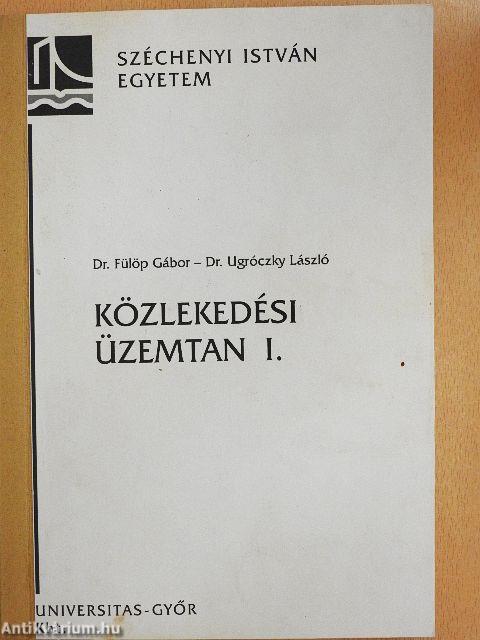 Közlekedési üzemtan I.