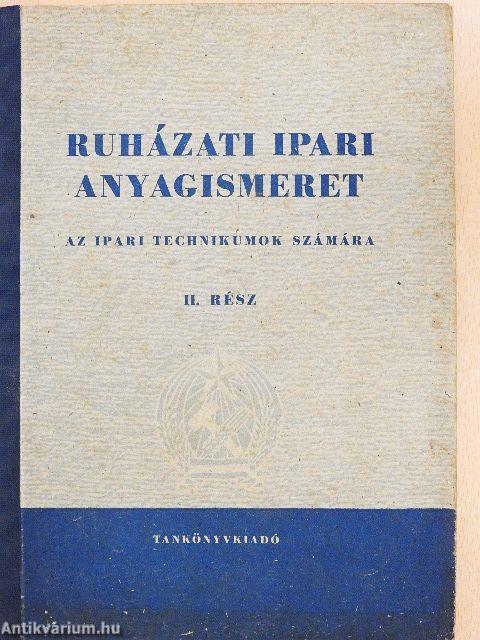 Ruházati ipari anyagismeret II.