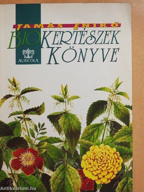 Biokertészek könyve