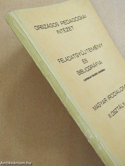 Feladatgyűjtemény és bibliográfia a gimnáziumi fakultatív oktatáshoz III.