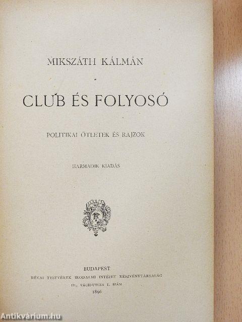 Club és folyosó