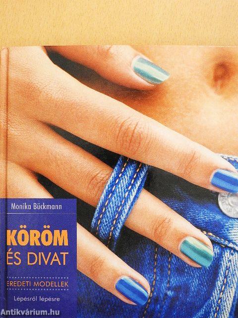 Köröm és divat