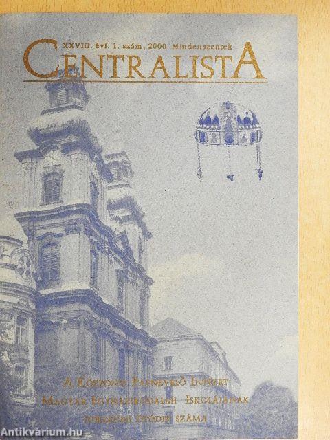 Centralista 2000. Mindenszentek