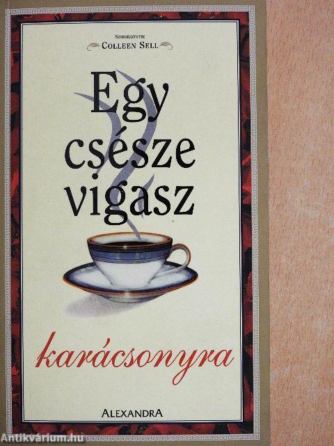 Egy csésze vigasz karácsonyra