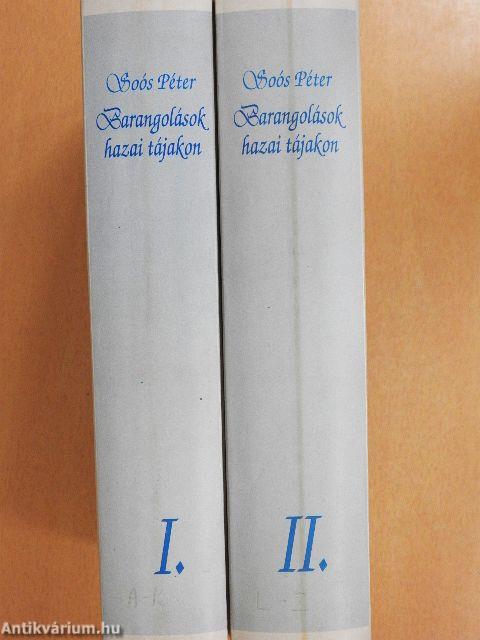 Barangolások hazai tájakon I-II.