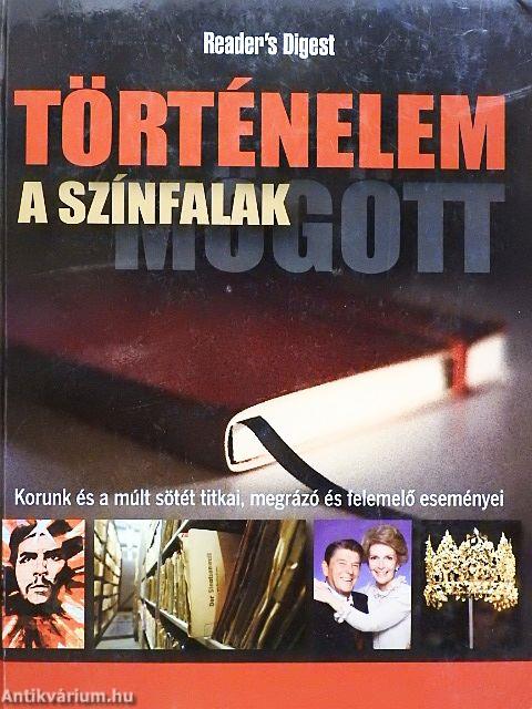 Történelem a színfalak mögött